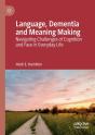 Language, Dementia And Meaning Making - Preview