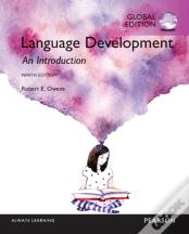 Language Development: An Introduction, Global Edition
