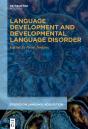Language Development And Developmental Language Disorder - Preview