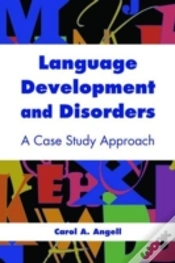 Capa do artigo Language Development And Disorders: A Case Study Approach