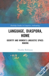 Language, Diaspora, Home