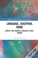 Language, Diaspora, Home