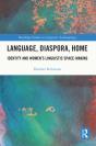 Language, Diaspora, Home - Preview