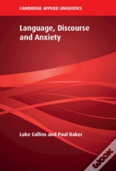 Language, Discourse And Anxiety