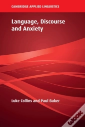 Language, Discourse And Anxiety