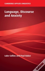 Language, Discourse And Anxiety