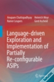 Capa do artigo Language-Driven Exploration And Implementation Of Partially Re-Configurable Asips
