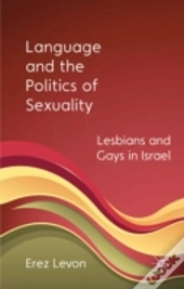 Language & The Politics Of Sexuality