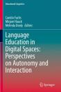 Language Education In Digital Spaces: Perspectives On Autonomy And Interaction - Preview