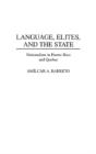 Language, Elites, And The State - Preview