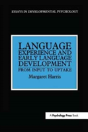 Language Experience And Early Language Development - Preview