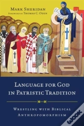 Language For God In Patristic Tradition
