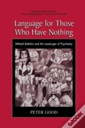 Language For Those Who Have Nothing