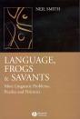 Language, Frogs And Savants - Preview