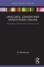 Language, Gender And Parenthood Online - Preview