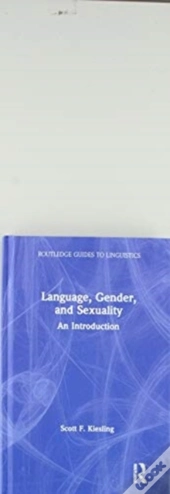 Language, Gender, And Sexuality