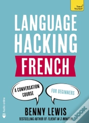 Capa do artigo Language Hacking French (Learn How To Speak French - Right Away)