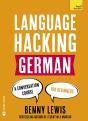 Language Hacking German (Learn How To Speak German - Right Away) - Preview