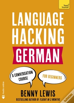 Capa do artigo Language Hacking German (Learn How To Speak German - Right Away)