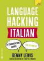 Language Hacking Italian (Learn How To Speak Italian - Right Away) - Preview