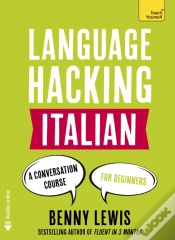 Capa do artigo Language Hacking Italian (Learn How To Speak Italian - Right Away)