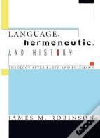Language, Hermeneutic, And History