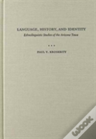 Language, History, And Identity