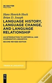 Language History, Language Change, And Language Relationship