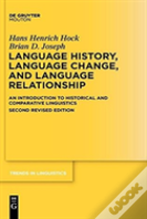 Language History, Language Change, And Language Relationship