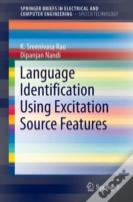 Language Identification Using Excitation Source Features
