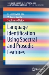 Language Identification Using Spectral And Prosodic Features