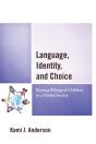 Language, Identity, And Choice - Preview