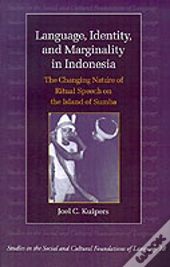 Language, Identity, And Marginality In Indonesia