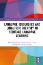 Language Ideologies And Linguistic Identity In Heritage Language Learning - Preview