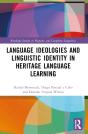 Language Ideologies And Linguistic Identity In Heritage Language Learning - Preview