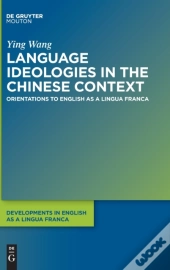 Language Ideologies In The Chinese Context