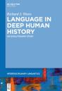 Language In Deep Human History - Preview