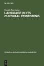 Language In Its Cultural Embedding - Preview