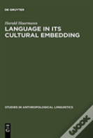 Language In Its Cultural Embedding
