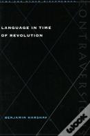 Language In Time Of Revolution