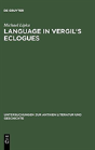 Language In Vergil'S Eclogues - Preview