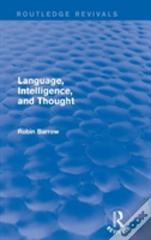 Language, Intelligence, And Thought