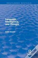 Language, Intelligence, And Thought