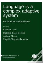 Language Is A Complex Adaptive System