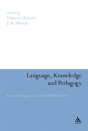 Language, Knowledge And Pedagogy - Preview