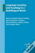 Language Learning And Teaching In A Multilingual World