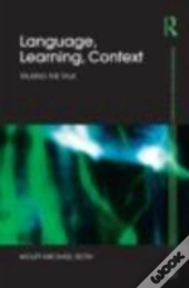 Language, Learning, Context