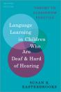 Language Learning In Children Who Are Deaf And Hard Of Hearing - Preview