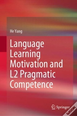 Capa do artigo Language Learning Motivation And L2 Pragmatic Competence