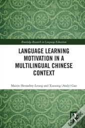 Language Learning Motivation In A Multilingual Chinese Context
